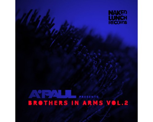 A.Paul - Brothers In Arms, Vol.2