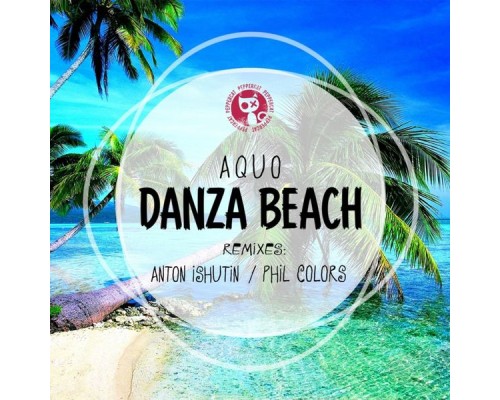 AQUO - Danza Beach