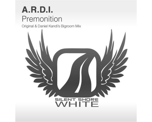 A.R.D.I. - Premonition