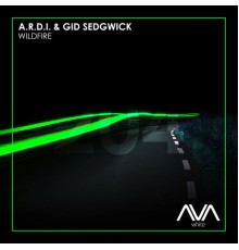 A.R.D.I. & Gid Sedgwick - Wildfire