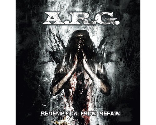 A.R.G. - Redemption From Refaim