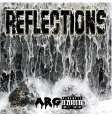 A.R.G - Reflections