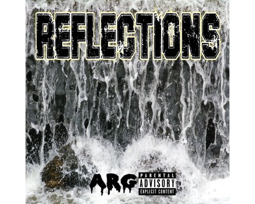 A.R.G - Reflections