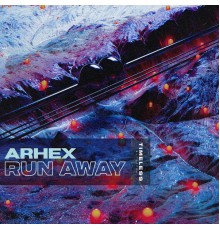 ARHEX - Run Away