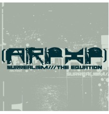 ARP XP - Surrealism / The Equation