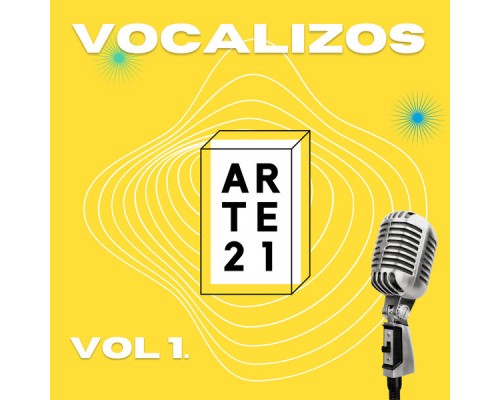 ARTE 21 - Vocalizos Vol. 1