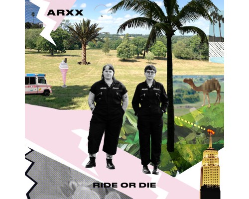 ARXX - Ride Or Die