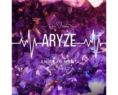 ARYZE - Endearment