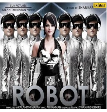 A.R. Rahman - Robot (Original Motion Picture Soundtrack)