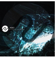 ASC - A Storm In Space