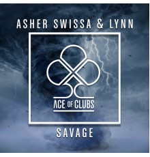 ASHER SWISSA & Lynn - Savage