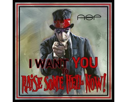 ASP - Raise Some Hell Now!