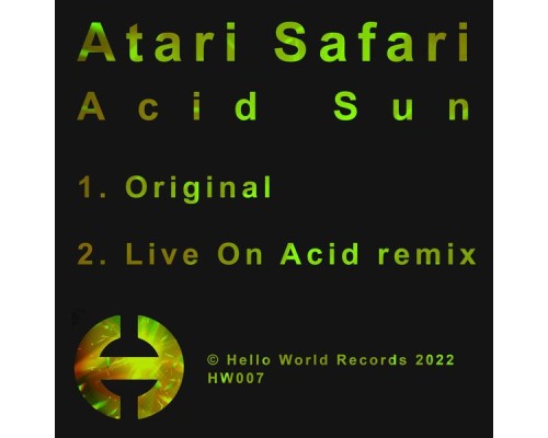 ATARI SAFARI - Acid Sun