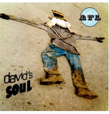 ATL - David's Soul