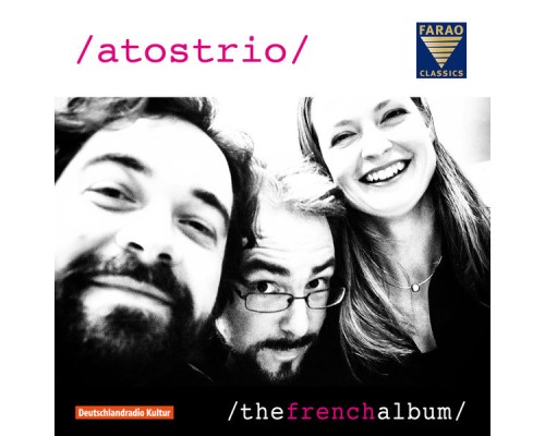 ATOS Trio - The French Album