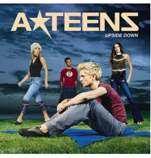 A*Teens - Upside Down