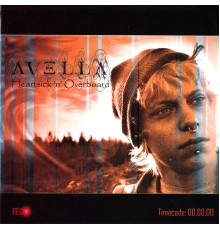 AVELLA - Heartsick'n'overboard