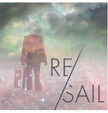 AWOLNATION - RE/Sail