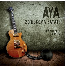 AYA - 20 ROKOV V ZAYATÍ