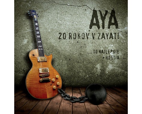 AYA - 20 ROKOV V ZAYATÍ