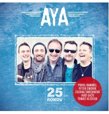 AYA - 25 ROKOV (Live)