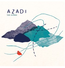 AZADI - Les orbes