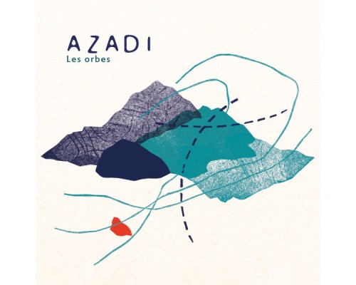 AZADI - Les orbes