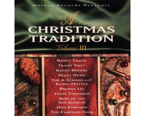 A Christmas Tradition Vol III - A Christmas Tradition Volume III