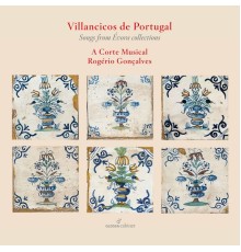 A Corte Musical, Rogerio Concalves - Villancicos de Portugal