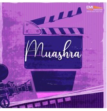A Hameed - Muashra (Original Motion Picture Soundtrack)
