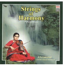 A. Kanyakumari - Strings Of Harmony - Violin On 3 Octaves