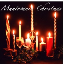 A Mantovani Christmas - A Mantovani Christmas