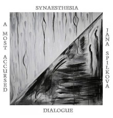 A Most Accursed - Synaesthesia Dialogue