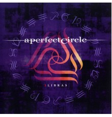 A Perfect Circle - 3 Libras PT 1