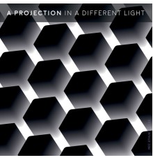 A Projection - In A Different Light