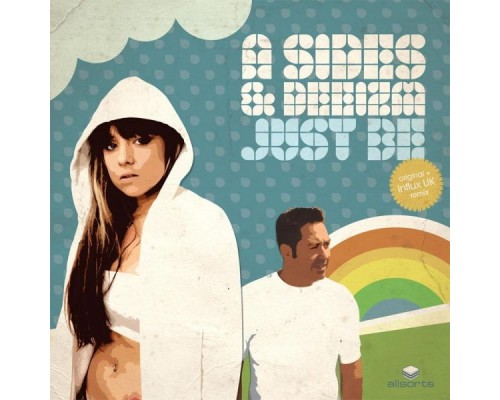 A Sides & Deeizm - Just Be