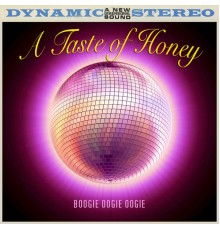 A Taste Of Honey - Boogie Oogie Oogie (Re-Recorded Versions)