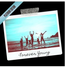A Tight - Forever Young (Platinum Edition)