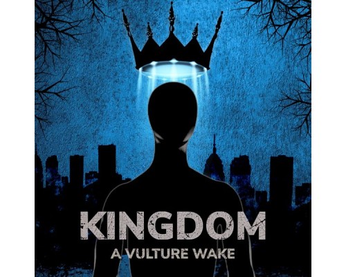 A Vulture Wake - Kingdom