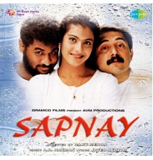 A.  R.  Rahman - Sapnay (Original Motion Picture Soundtrack)