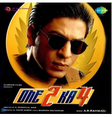 A.  R.  Rahman - One Two Ka Four (Original Motion Picture Soundtrack)
