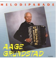 Aage Grundstad - Melodiparade