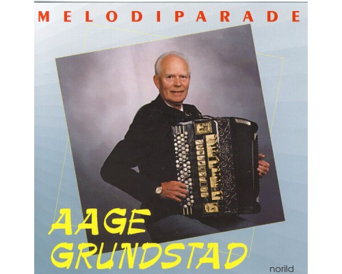 Aage Grundstad - Melodiparade