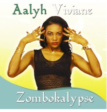 Aalyh Viviane - Zombokalypse