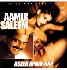Aamir Saleem - Aseen Apnay Aap