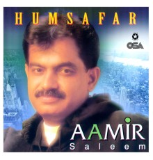 Aamir Saleem - Humsafar