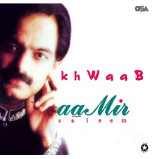 Aamir Saleem - Khwaab