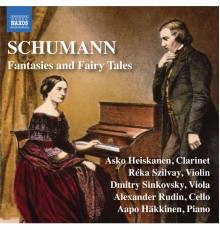 Aapo Hakkinen - Schumann: Fantasies & Fairy Tales