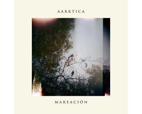 Aarktica - Mareación