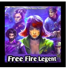 Aarna Music - Free Fire Legent